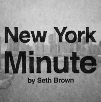 New York Minute: Anything You Want